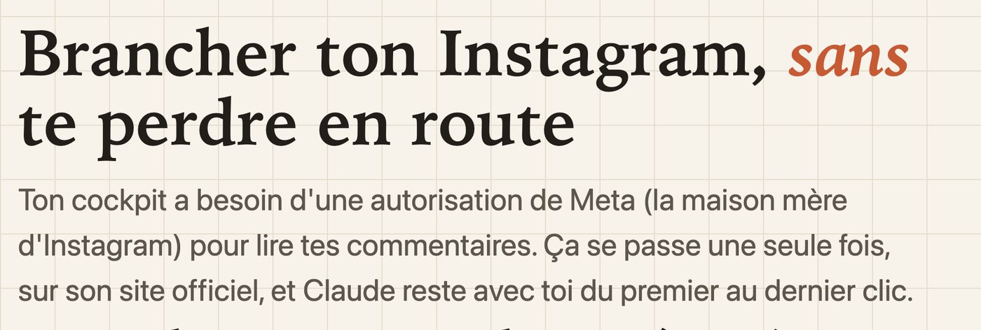 Le début de la notice réelle « Brancher ton Instagram, sans te perdre en route » : ce que l'autorisation Meta vient faire là, et pourquoi ça se passe une seule fois